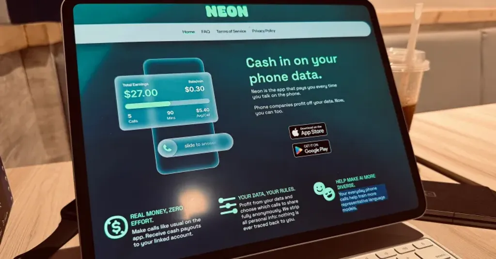 The Neon app promises hundreds of dollars a year for recording calls. It sells data to AI companies. Users' privacy is in question.