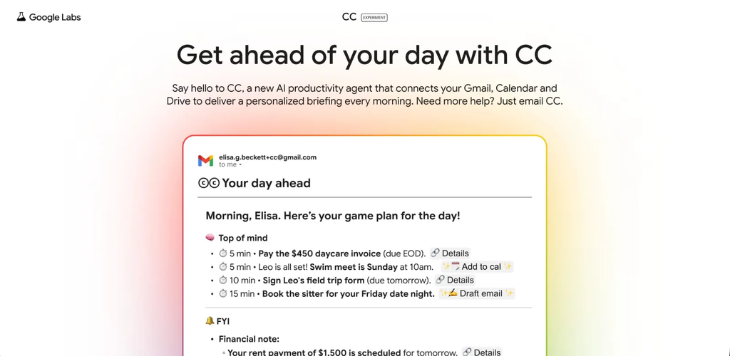 Google is testing CC, a new AI assistant powered by Gemini. The experimental Google Labs agent sends a daily email with a summary of your day, tasks, and calendar events.
