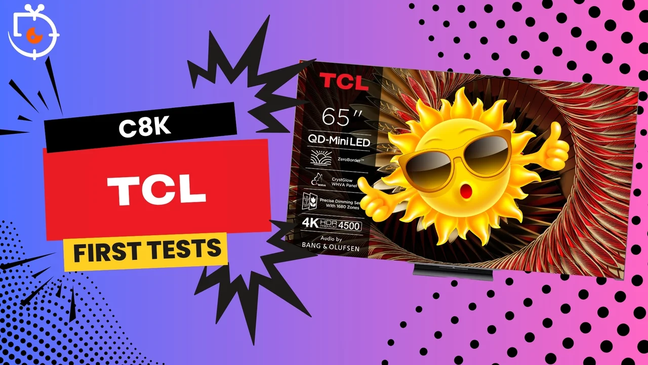 First tests of TCL C8K – we have our first original measurements